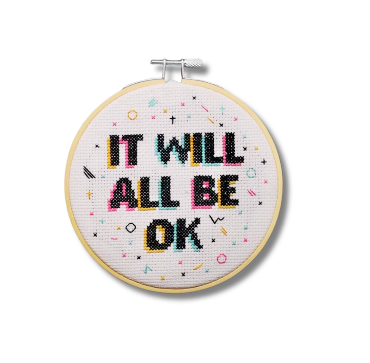 It Will All be OK Cross Stitch Kit