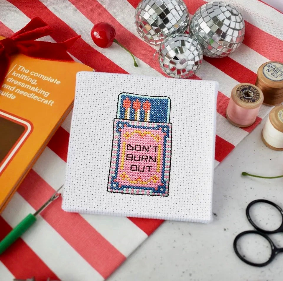 Don’t Burn Out Mini Cross Stitch Kit