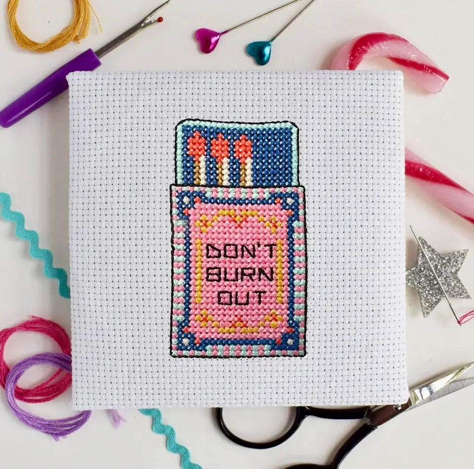 Don’t Burn Out Mini Cross Stitch Kit