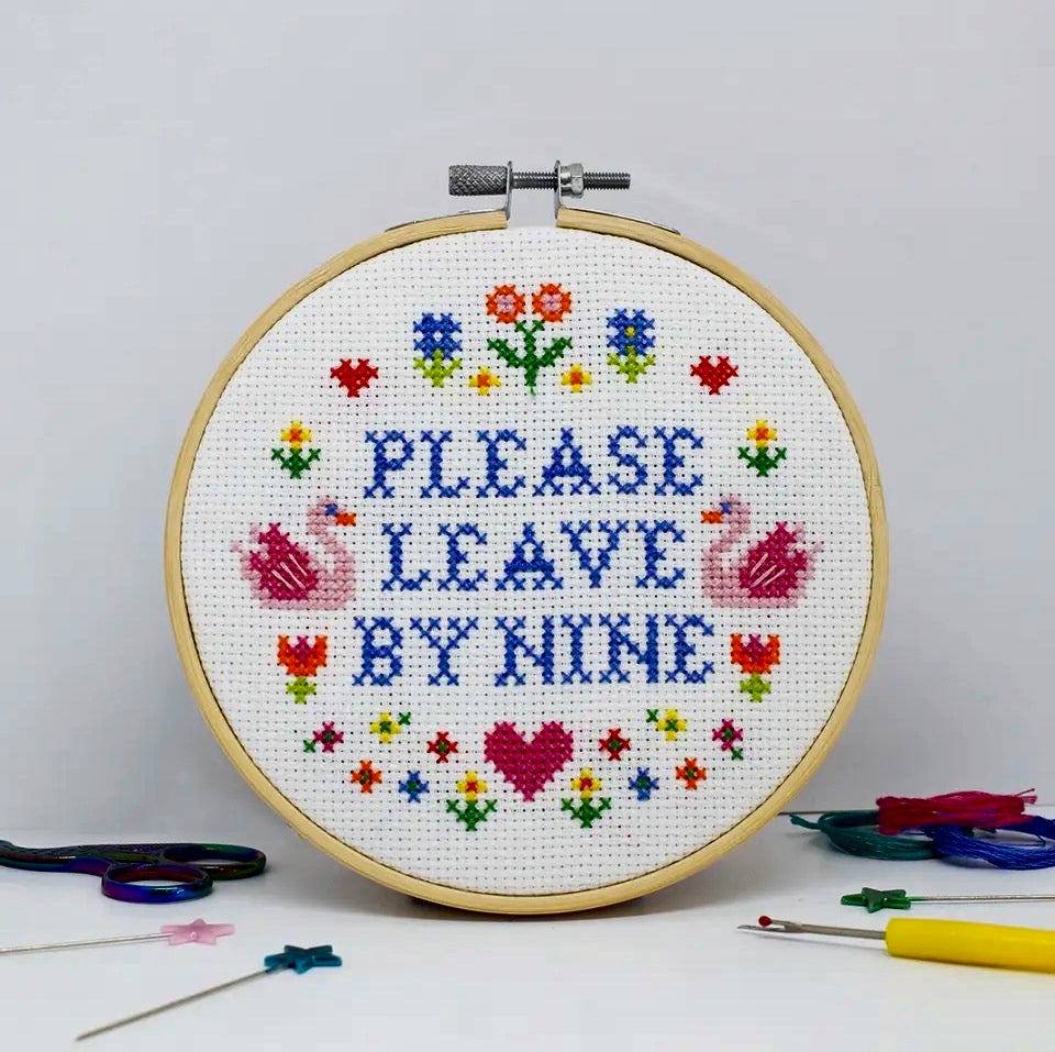 Please Leave By Nine Cross Stitch Kit